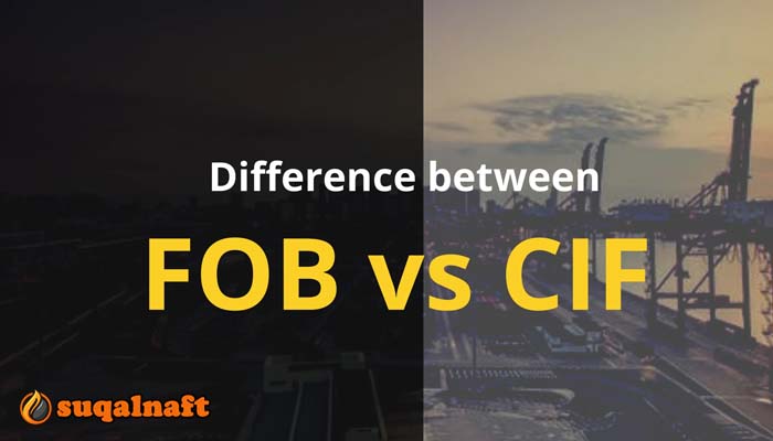الفرق بين CIF و FOB